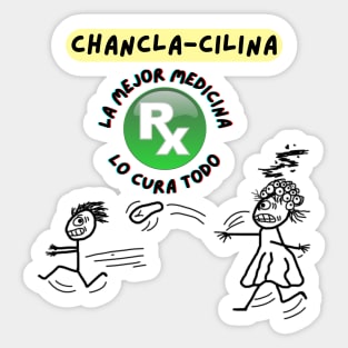 Chancla-Cilina: Lo Cura Todo Sticker